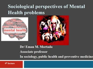 4# sociological perspectives mental dis