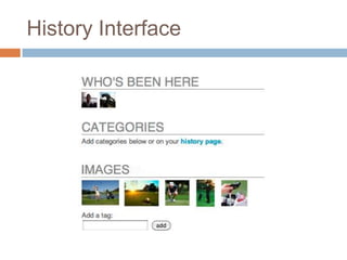 History Interface