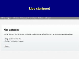 maat kies startpunt
 
