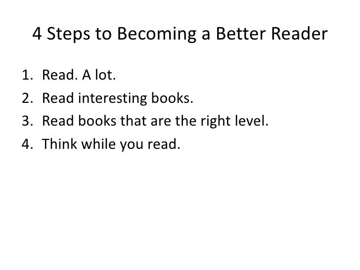4 steps to a better reader