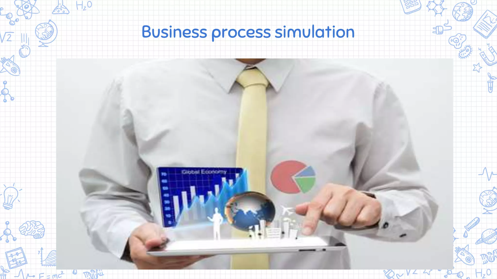 Business process simulation
 
