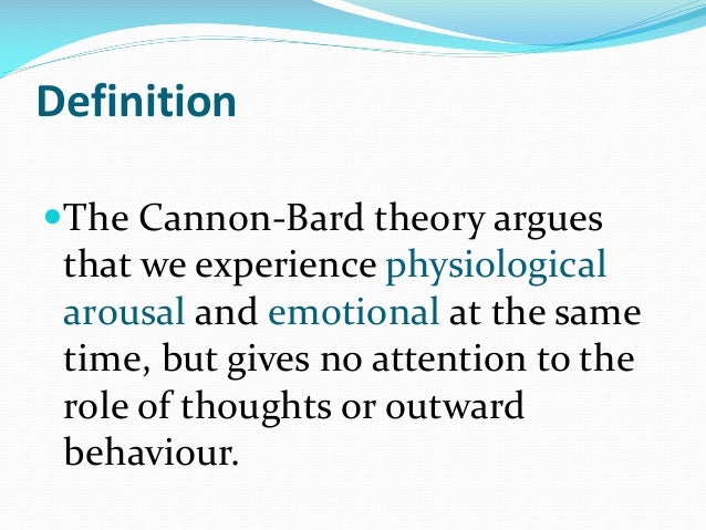 cannon brad theory of emotion cannon bard theory