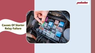 4 Symptoms of a Bad Starter Relay in your Mercedes Benz PPTX
