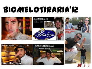 BIOMELOTIRARIA’12
 