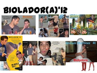 BIOLADOR(A)’12
 