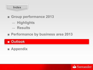 35

Index

■ Group performance 2013
—

Highlights
— Results
■ Performance by business area 2013
■ Outlook
■ Appendix

 