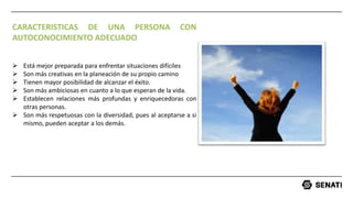 autoconocimiento desde el punto de vista de desarrollo personal | PPTX