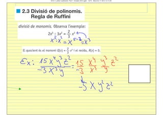 4t B i C unitat 3 polinomis. Part 1. Octubre 2012.gwb - 13/15 - Wed Oct 17 2012 12:13:45
 