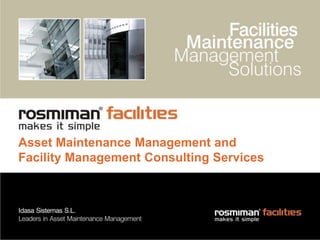 AssetMaintenance Management and FacilityManagement ConsultingServices 