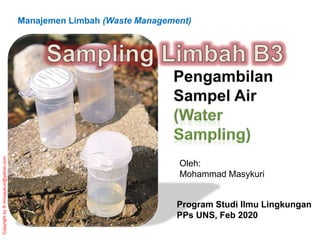 Copyright
by
®
mmasykuri@yahoo.com
Oleh:
Mohammad Masykuri
Program Studi Ilmu Lingkungan
PPs UNS, Feb 2020
Manajemen Limbah (Waste Management)
 