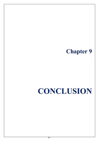 35
Chapter 9
CONCLUSION
 