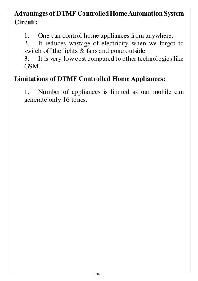 Cell Phone Controlled Home Automation System using DTMF Technology Cell Phone Controlled Home Automation System using DTMF Technology