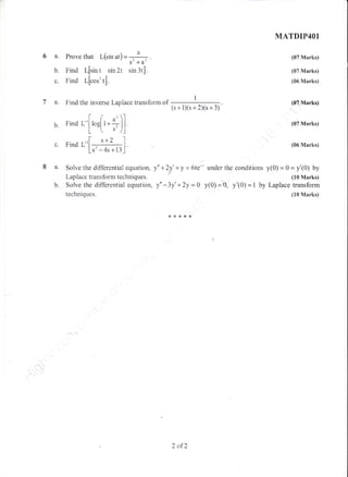 6a.
b"
c.
Prove that L(sin ati =
Find I.[sin t sin 2t
Find r-l_cos' tl.
Solve the differential equation,
Laplace transform techniques.
Solve the differential equation,
techniques.
(s+1)(s+2)(s+3)
y"+?y'*y=6te-'
t,
y'-3y'+2y =a
under the conditions
y(0)=0, y'(0)=1by
MATDIP4Ol
(07 Marks)
(07 Marks)
(06 Marks)
,r':,*'u'
{07 Marks)
(06 Marks)
y(0)=9=y'(0) by
(10 Marks)
Laplace transforrn
(10 Marks)
().
:--7.s- +a-
. ^-I
sur Jt.j.
ta.
b.
Find the inverse Lapnace transform of
nina r'[ro*['.5)]
nma r,[;,i*k1 
8a.
b.
*****
2 of2
 