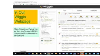 9. Our
Wiggio
Webpage
https://wiggio.com/group_op
en_join.php?groupid=26365
00&password=saudimeds&r
ef=2542911
 