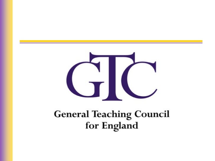 The General Teaching Council of England