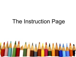 The Instruction Page 