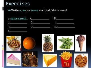 Use somewithplural C nounsand U nounsin  +