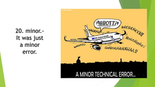 20. minor.-
It was just
a minor
error.
 