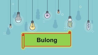 Bulong
 