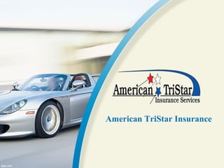 American TriStar Insurance
 