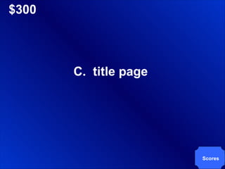 $300 C.  title page Scores 