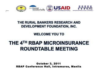 October 3, 2011 RBAP Conference Hall, Intramuros, Manila 