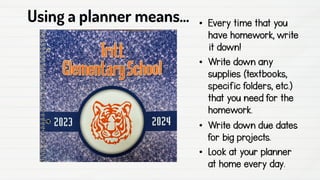 Using a planner means...
 