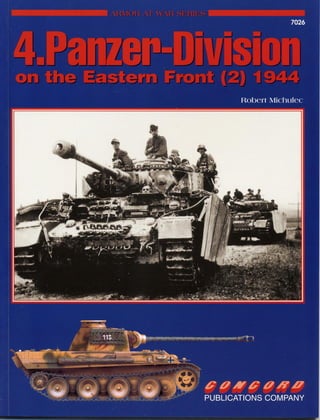 洋書 4.Panzer-Division On The Eastern Front 1 4th Panzer Division on the Eastern Front: 1941-1943 v. 1