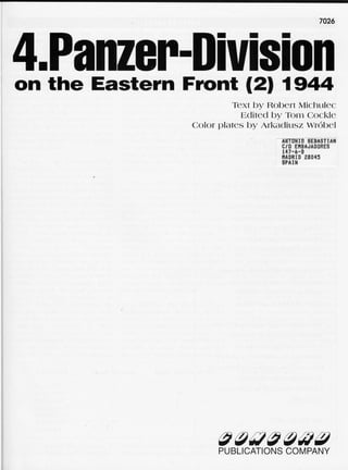 洋書 4.Panzer-Division On The Eastern Front 1 4th Panzer Division on the Eastern Front: 1941-1943 v. 1