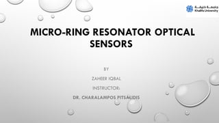 4th presentation Ring resonantors zaheer.pptx