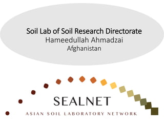 Soil Lab of Soil Research Directorate
Hameedullah Ahmadzai
Afghanistan
 