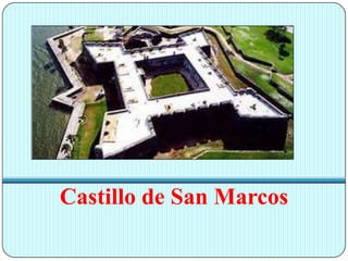 Castillo de San Marcos