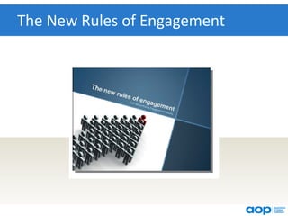 The New Rules of Engagement
 