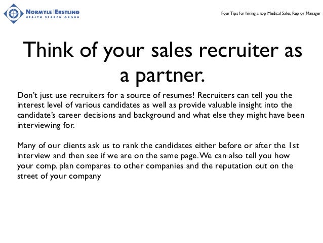 four tips for hiring a top medical sales rep or manager top medical sales companies