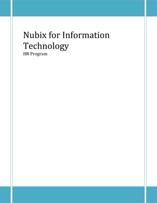 Nubix for Information
Technology
HR Program
 