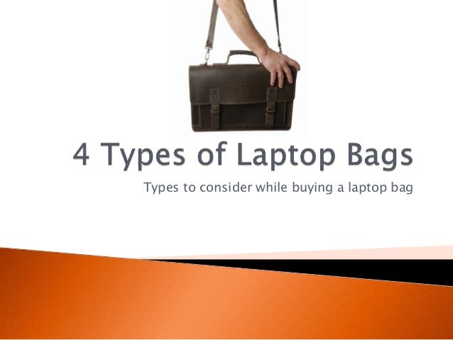 4 Types of Laptop Bags You Should Own