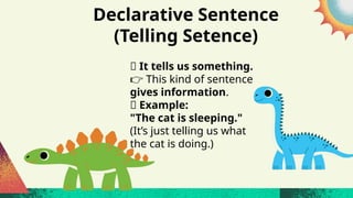 4TYPESOFSENTENCESDICUSSION. a lesson proper/discussion. pptx | PPTX