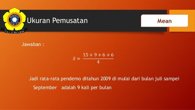 Ukuran pemusatan dan penyebaran