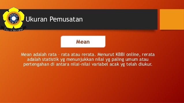 Ukuran pemusatan dan penyebaran