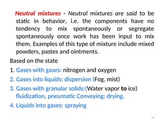 Neutral Mixture 4 unit-1 particle Mixing and Agitation4.ppt