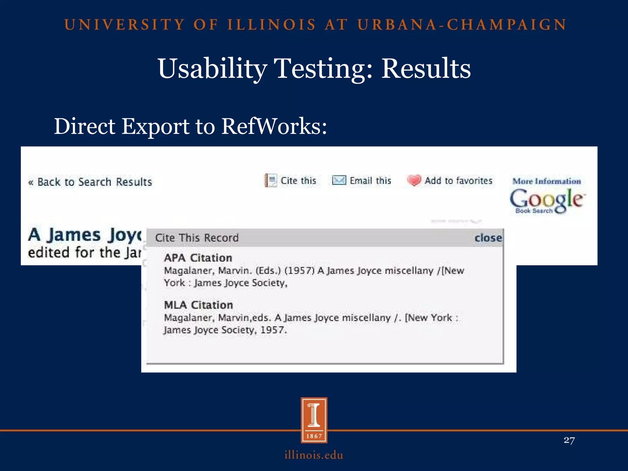 Usability Testing: Results Direct Export to RefWorks: 