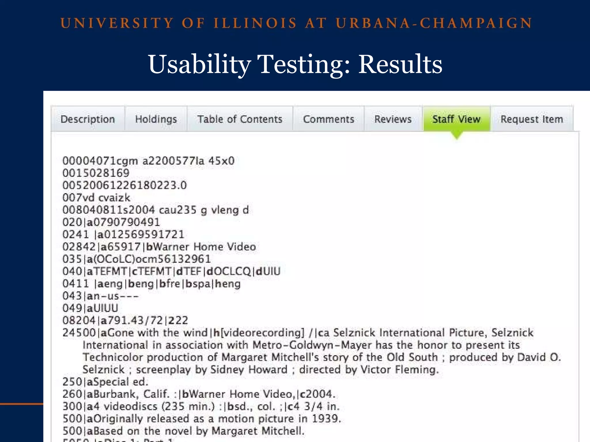Usability Testing: Results Staff view 