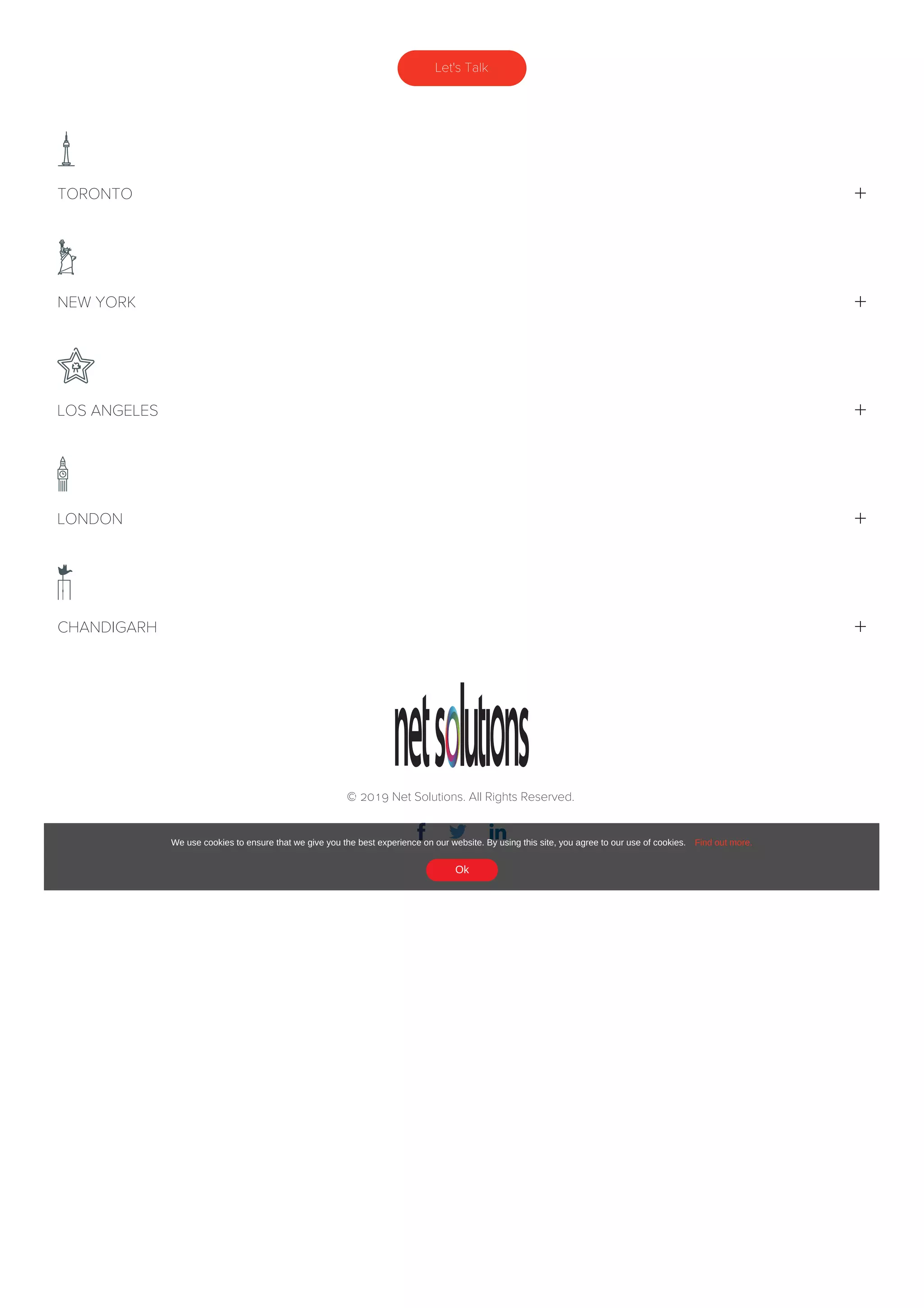 Let's Talk
TORONTO
NEW YORK
LOS ANGELES
LONDON
CHANDIGARH
© 2019 Net Solutions. All Rights Reserved.
We use cookies to ensure that we give you the best experience on our website. By using this site, you agree to our use of cookies. Find out more.
Ok
 
