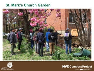 St. Mark’s Church Garden
 