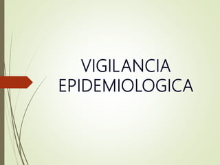 vigilancia epidemiologica