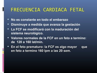 4° VIGILANCIA FETAL CLÍNICA. Actividad cardíaca I | PPT