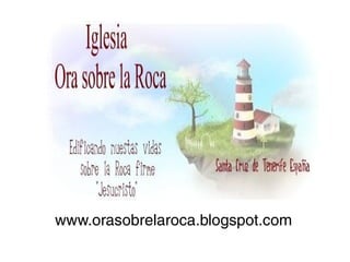 www.orasobrelaroca.blogspot.com
 