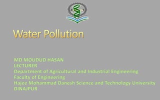 MD MOUDUD HASAN
LECTURER
Department of Agricultural and Industrial Engineering
Faculty of Engineering
Hajee Mohammad Danesh Science and Technology University
DINAJPUR
 