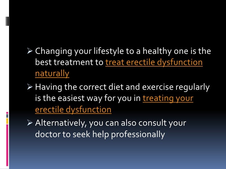 4 Ways In Treating Erectile Dysfunction Naturally