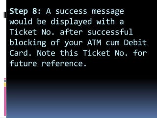 4 ways to block your sbi atm | PPTX
